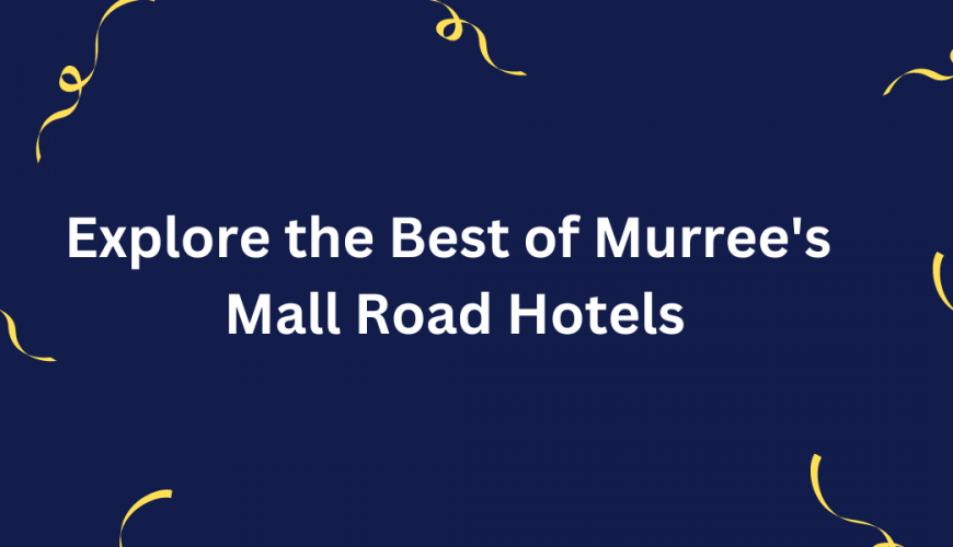 Murree's-Mall-Road Hotels